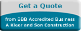 A Kleer and Son Construction BBB Request a Quote