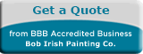 Bob Irish Painting Co. BBB Request a Quote