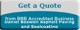 Daniel Boswell Asphalt Paving and Sealcoating BBB Request a Quote