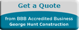 George Hunt Construction BBB Request a Quote