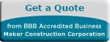 Maker Construction Corporation BBB Request a Quote